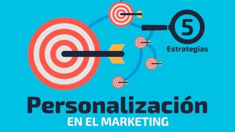 C Mo Lograr Una Efectiva Personalizaci N Para El Marketing